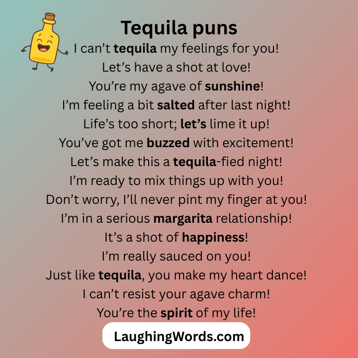 Tequila puns