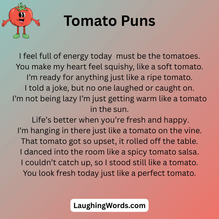 Tomato Puns One Liners