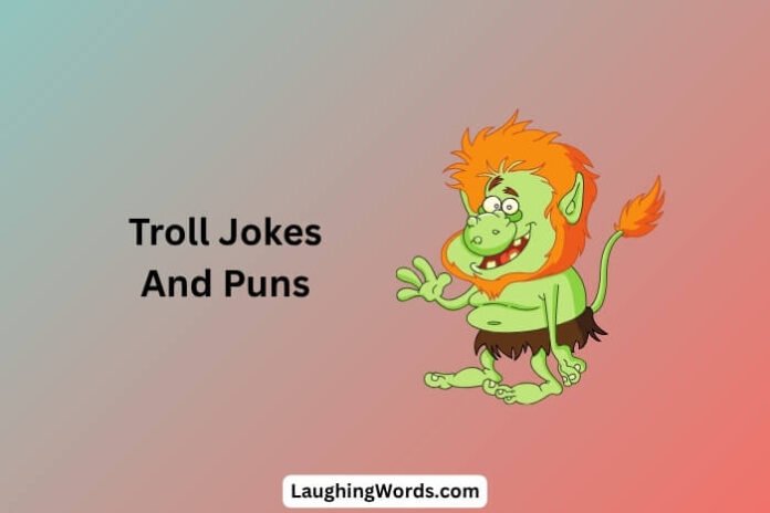 Troll Jokes
