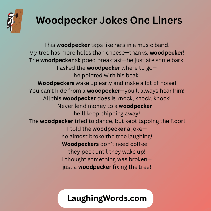 Woodpecker Jokes One Liners