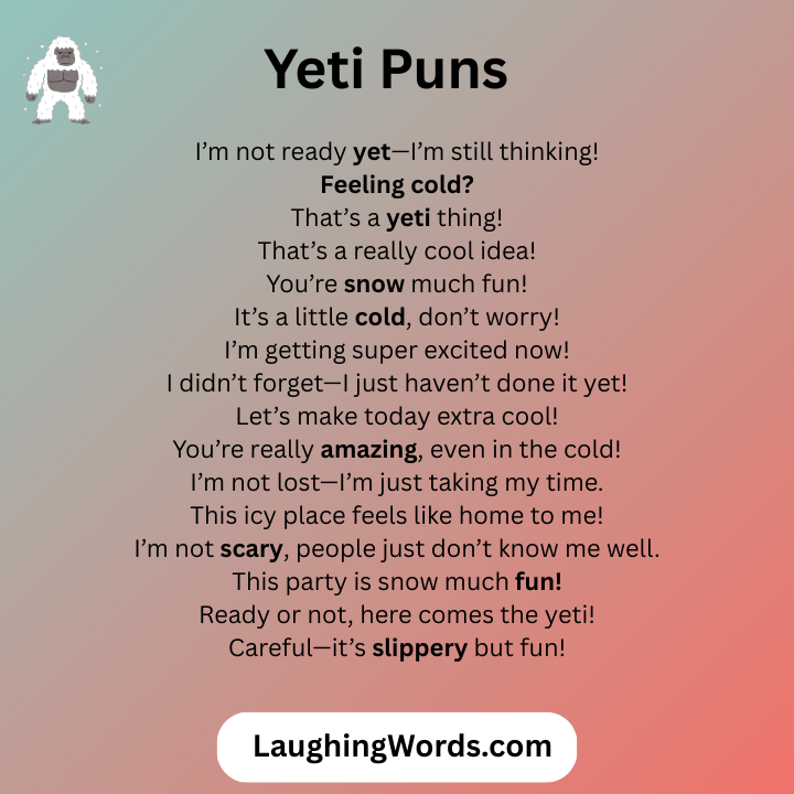 Yeti Puns