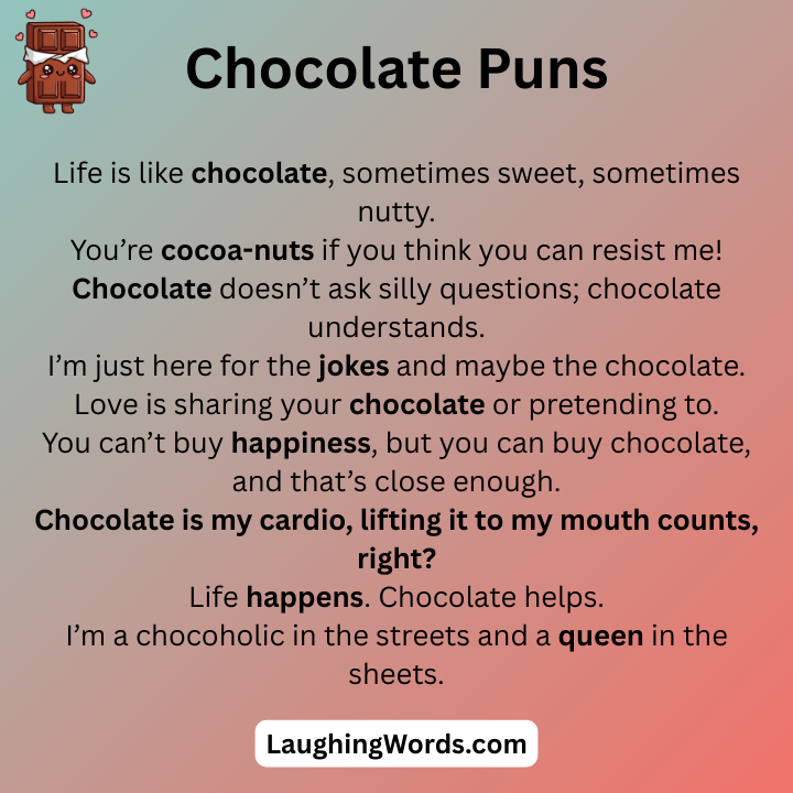 Chocolate Puns