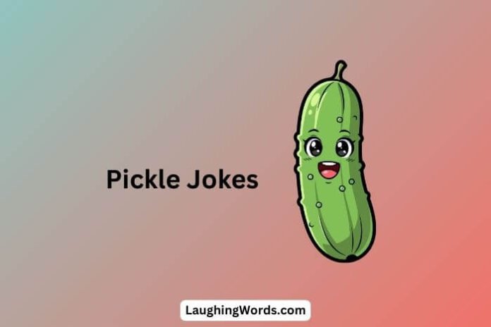 Pickle Jokes 
