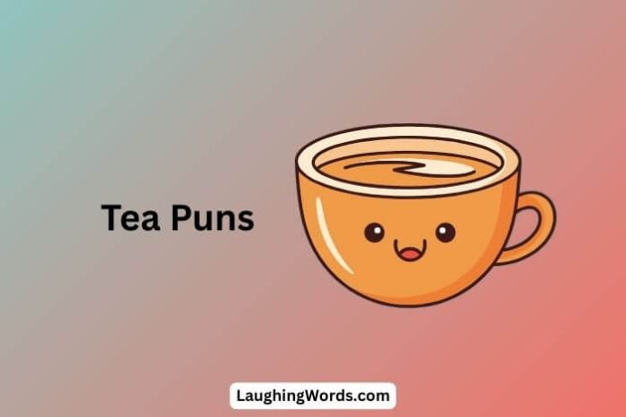 Tea Puns