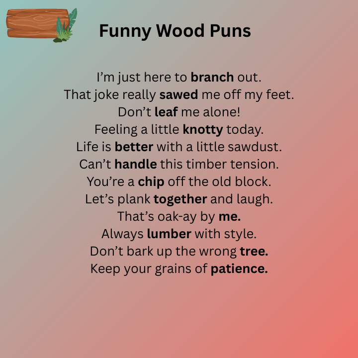Funny Wood Puns
