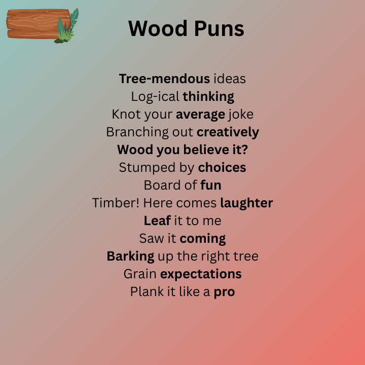 Wood Puns