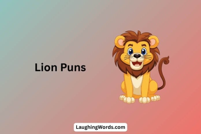 Lion Puns