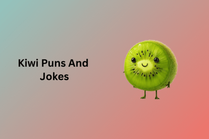 Kiwi Puns And Jokes