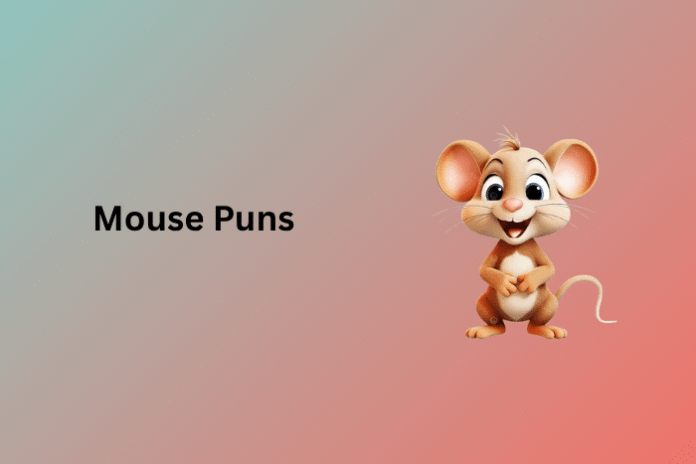 Mouse Puns