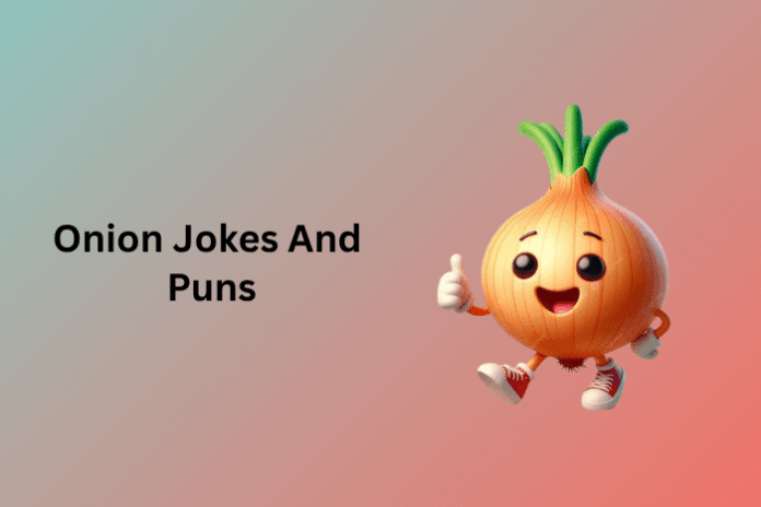 Onion Jokes And Puns