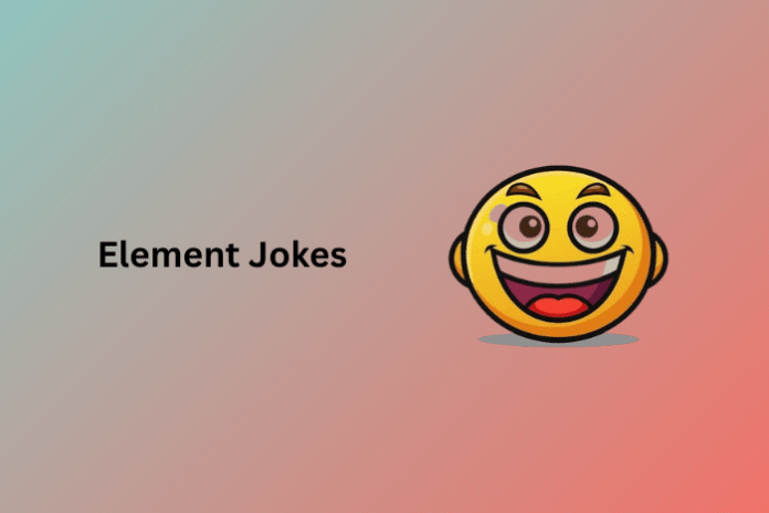 Element Jokes