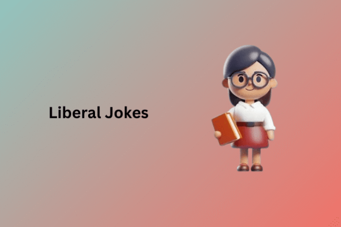Liberal Jokes